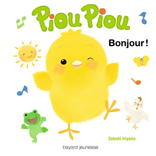 Piou Piou. Bonjour !