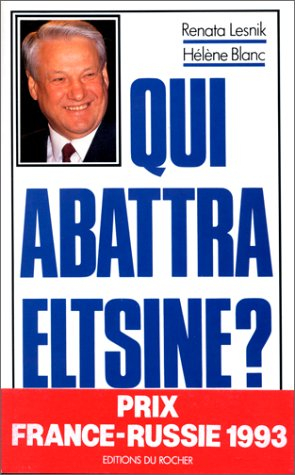 Qui abattra Eltsine ?