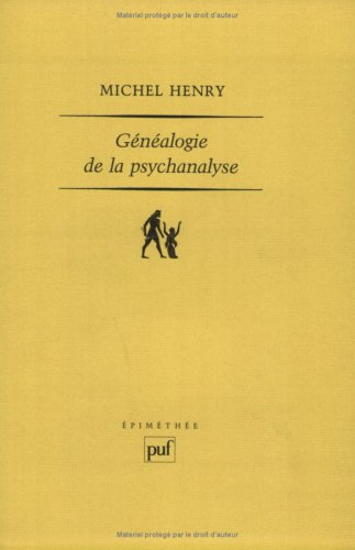 Généalogie de la psychanalyse : le commencement perdu