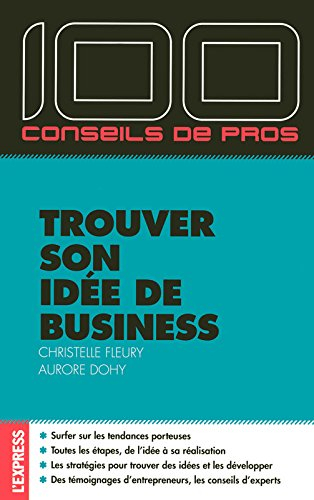 Trouver son idée de business
