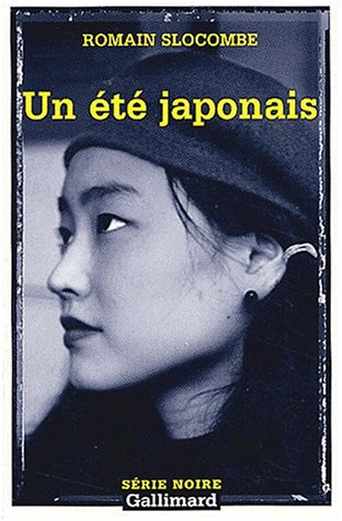 La crucifixion en jaune. Vol. 1. Un été japonais