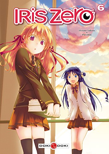 Iris zero. Vol. 6