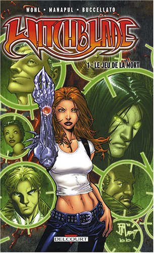 Witchblade. Vol. 1. Le jeu de la mort