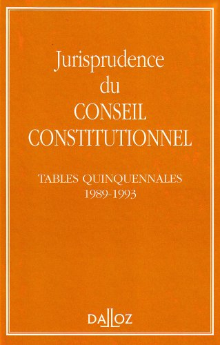Jurisprudence du Conseil constitutionnel : tables quinquennales