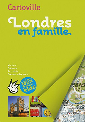 Londres en famille : visites, détente, activités, bonnes adresses