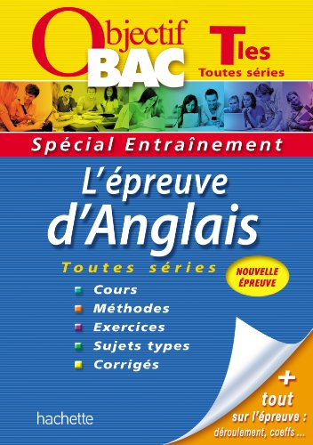 L'épreuve d'anglais terminales toutes séries
