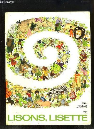 Lisons Lisette, textes choisis : cours élémentaire