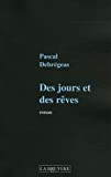 Des jours et des rêves