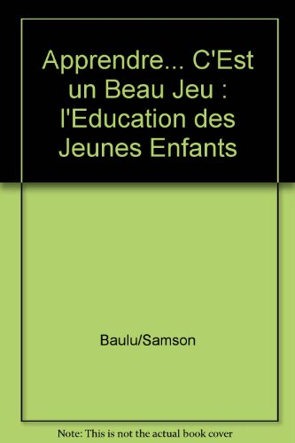 Apprendre-- c'est un beau jeu