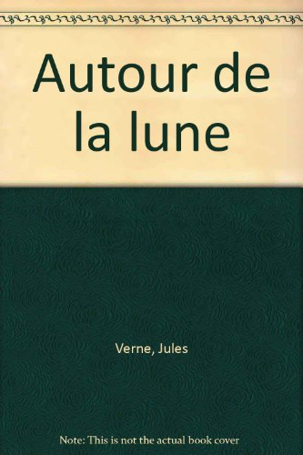 Autour de la Lune