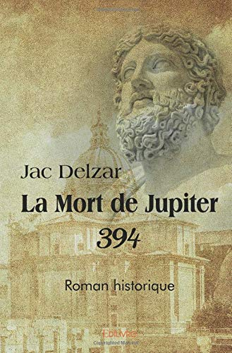La Mort de Jupiter ? 394