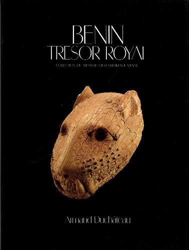 Bénin : trésor royal, collection du Museum für Völkerkunde, Vienne