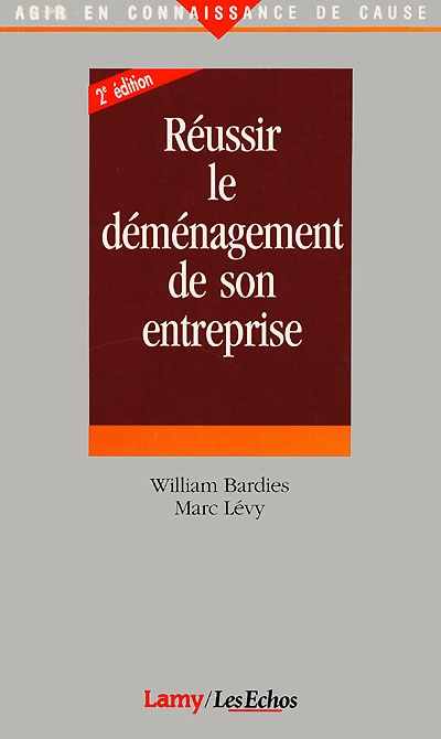 Réussir le déménagement de son entreprise