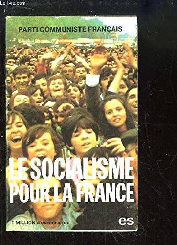 le socialisme pour la france