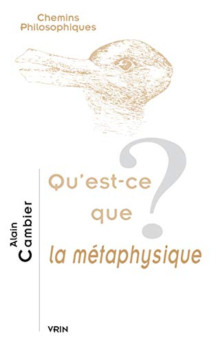 Qu'est-ce que la métaphysique ?