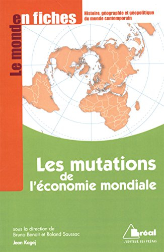 Les mutations de l'économie mondiale : du début du XXe siècle aux années 1970