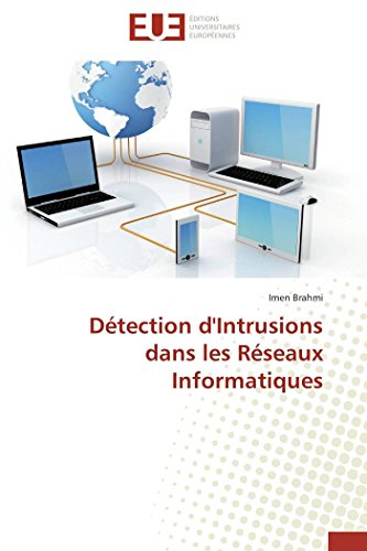 Détection d'intrusions dans les réseaux informatiques