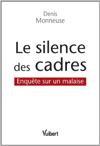 Le silence des cadres : enquête sur un malaise