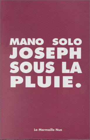 joseph sous la pluie