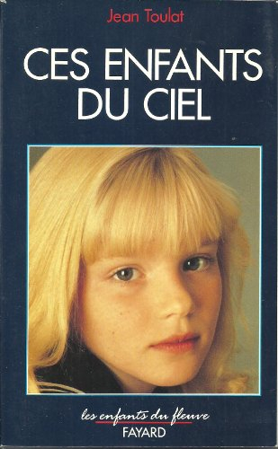 Ces enfants du ciel