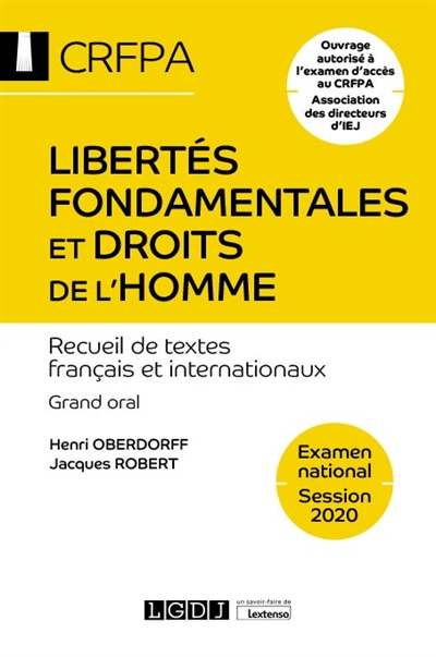 Libertés fondamentales et droits de l'homme : recueil de textes français et internationaux : grand o