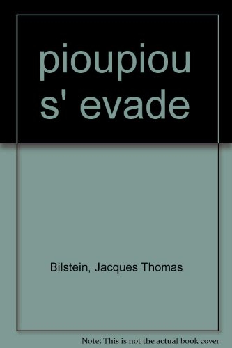 Poupiou s'évade
