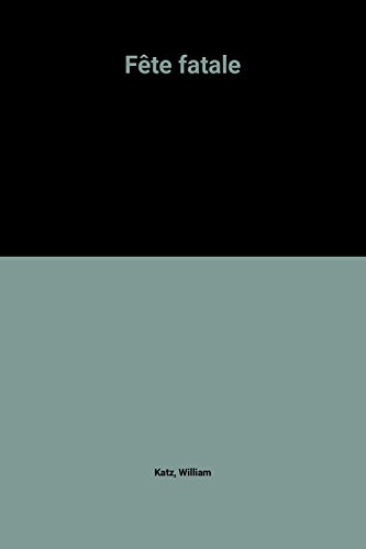 Fête fatale