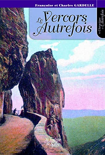 Le Vercors autrefois
