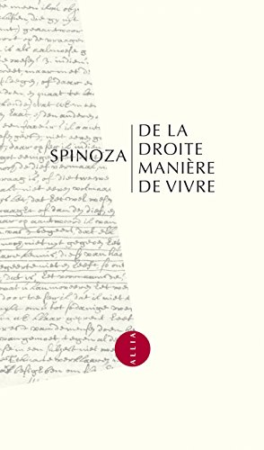 De la droite manière de vivre