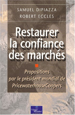 Restaurer la confiance des marchés
