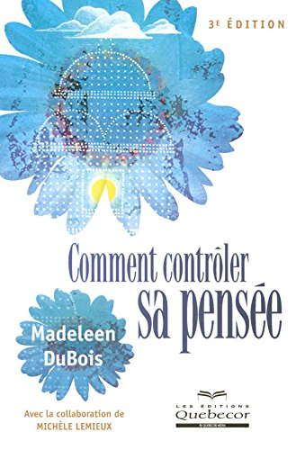 Comment contrôler sa pensée