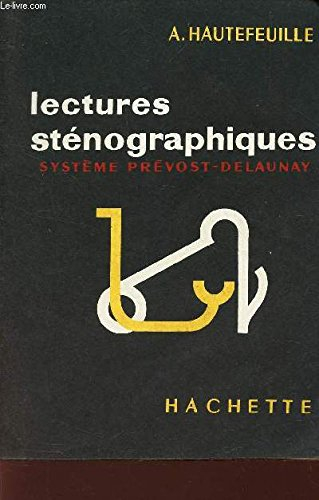 lectures sténographiques. système prévost-delaunay