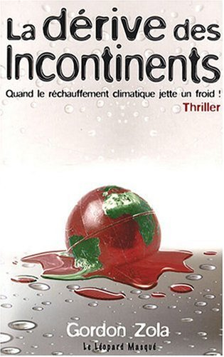 La dérive des incontinents : quand le rechauffement climatique jette un froid !