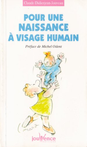 pour une naissance à visage humain