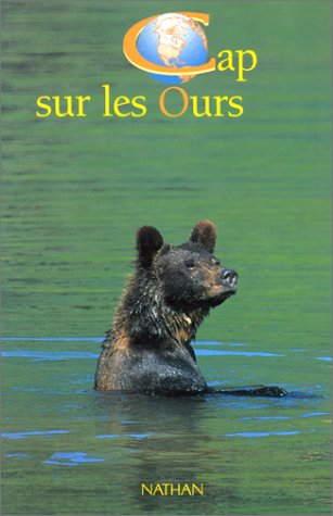 Cap sur les ours