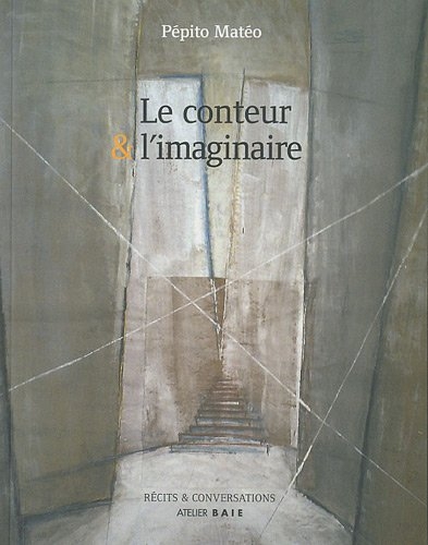 Le conteur et l'imaginaire