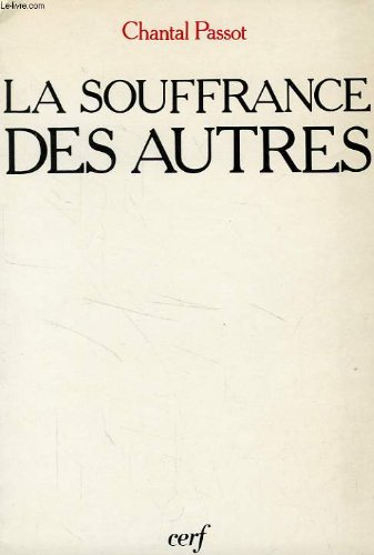 La Souffrance des autres