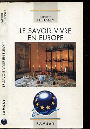 Le Savoir-vivre en Europe