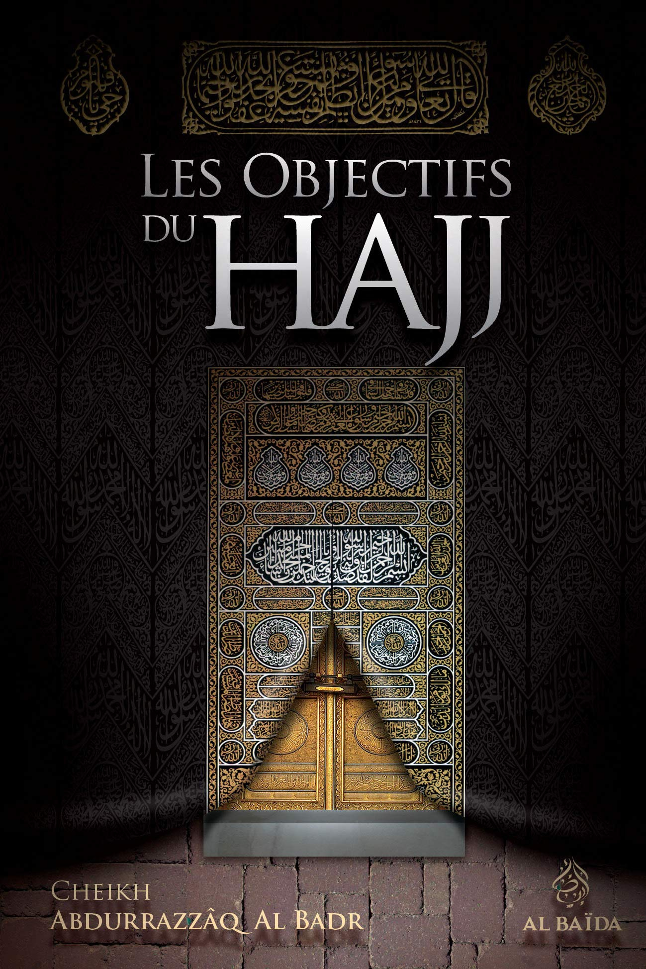 Les Objectifs du Hajj