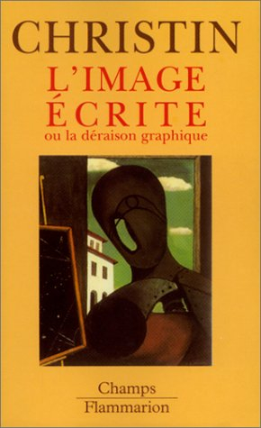 L'image écrite ou La déraison graphique