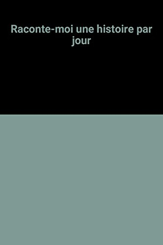 raconte-moi une histoire par jour