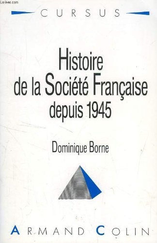 histoire de la société française depuis 1945