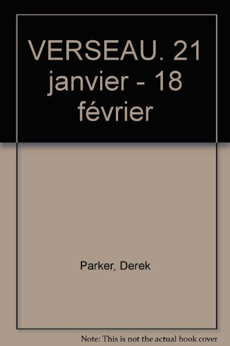 verseau. 21 janvier - 18 février