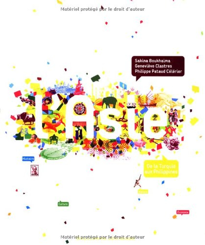 L'Asie : de la Turquie aux Philippines