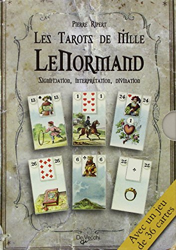 Les tarots de Mlle Lenormand : signification, interprétation, divination