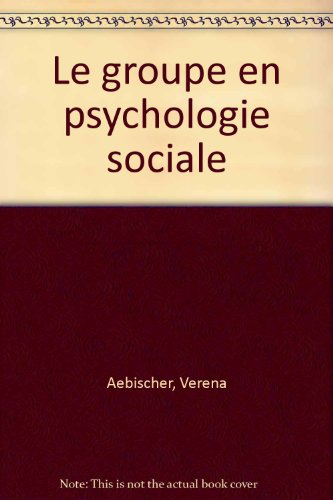 le groupe en psychologie sociale