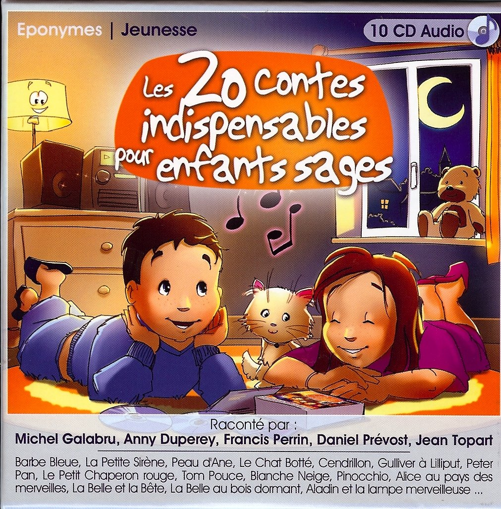 Les 20 contes indispensables pour enfants sages