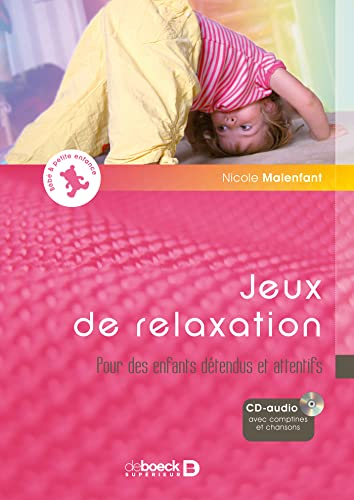 Jeux de relaxation : pour des enfants détendus et attentifs