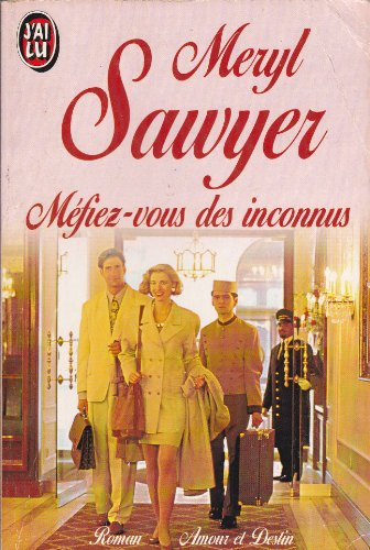 méfiez-vous des inconnus