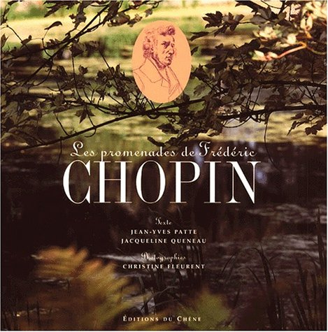 Les promenades de Frédéric Chopin